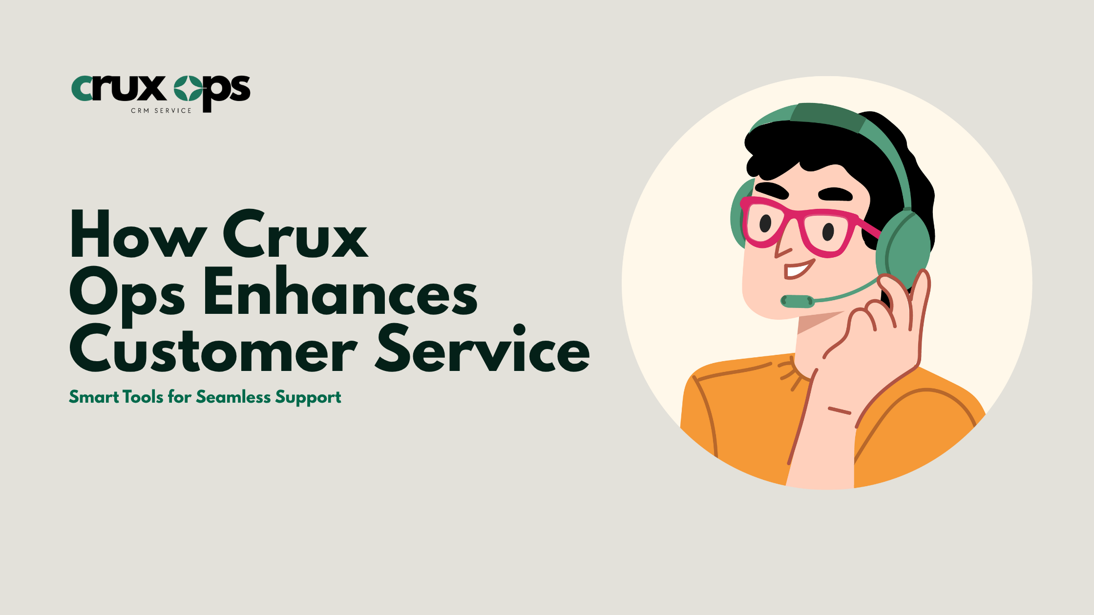 How Crux Ops Enhances Customer Service