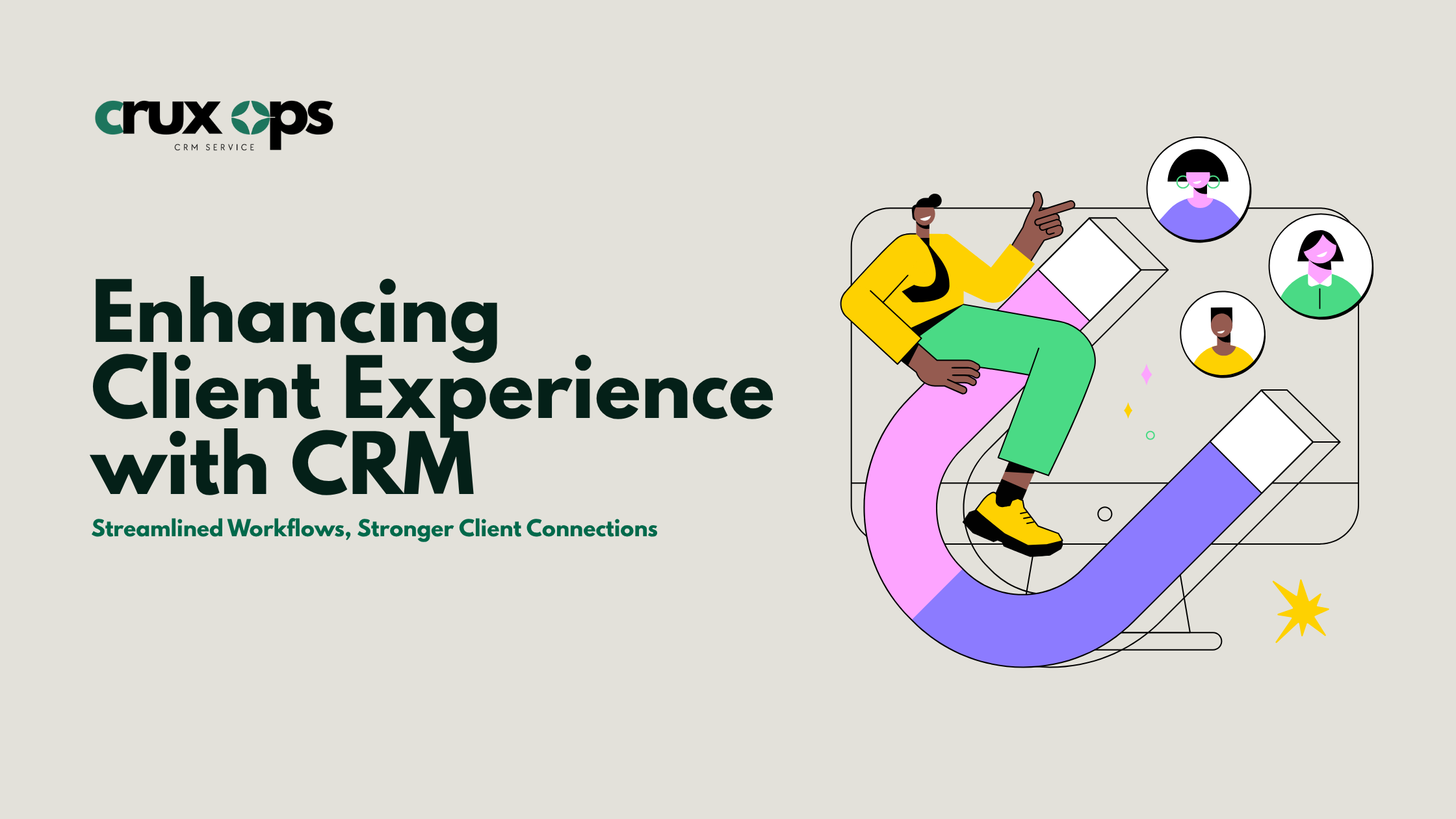 Enhancing Client Experience with CRM