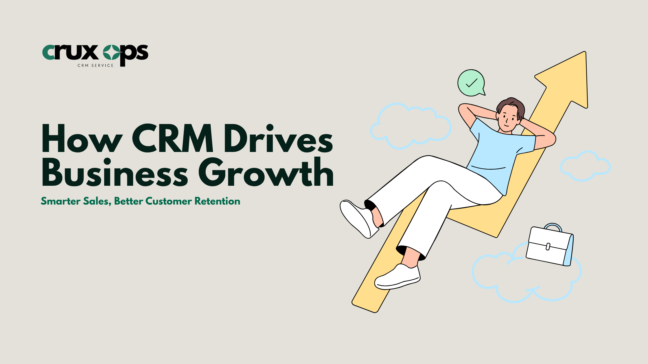 How CRM Drives Business Growth