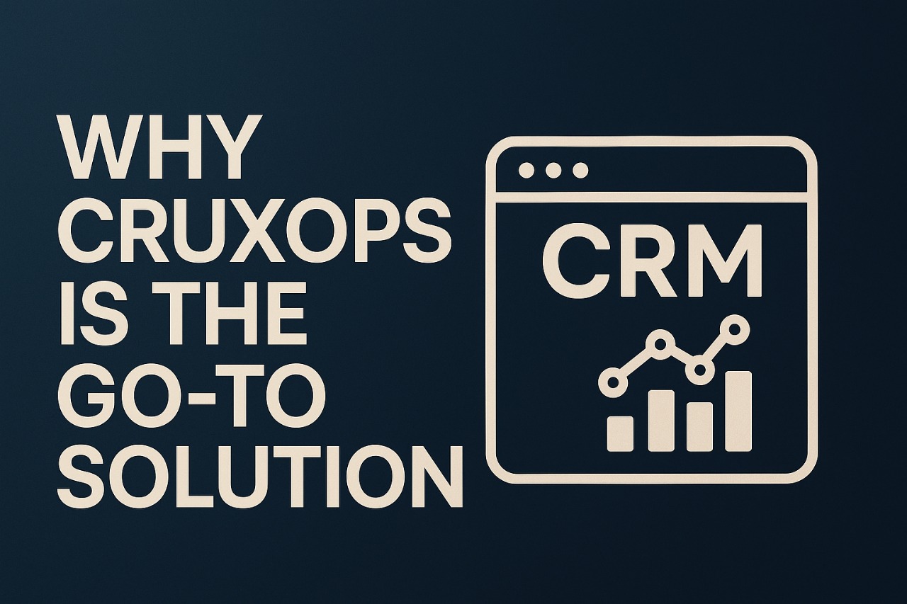 hy Cruxops is the Go-To Solution, with text beside an icon of a CRM dashboard showing graphs.